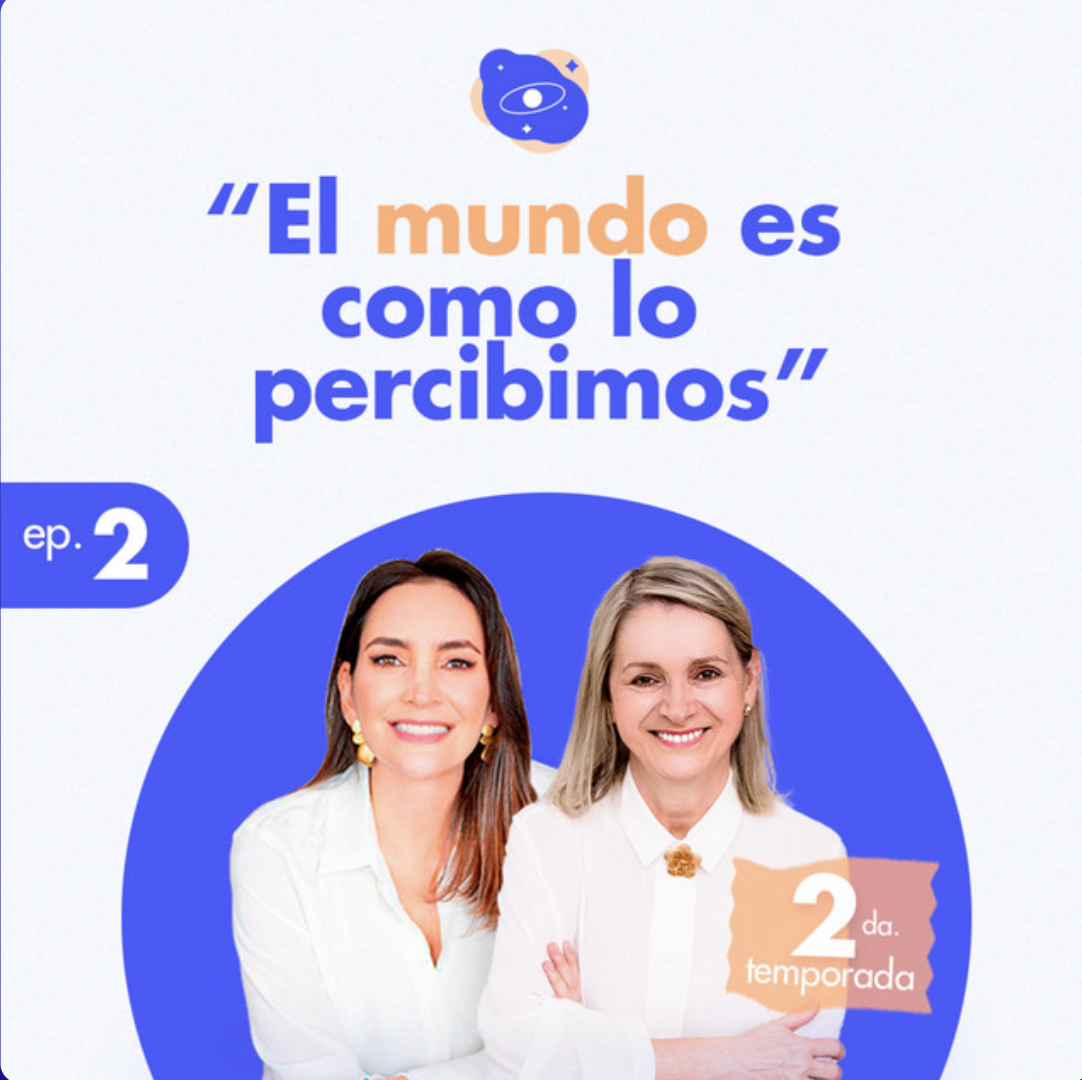 Ep. 8 | El mundo es percepción